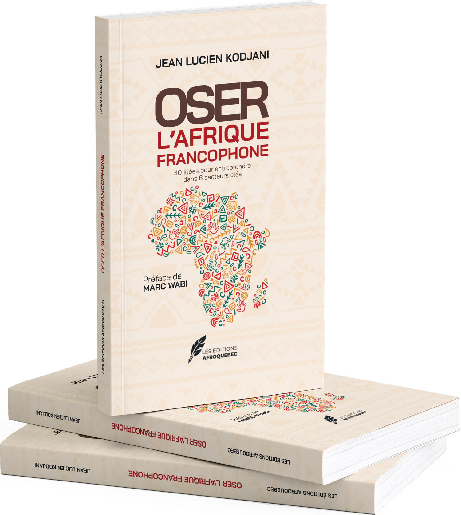 Oser l'Afrique Francophone — Jean Lucien Kodjani, livre
